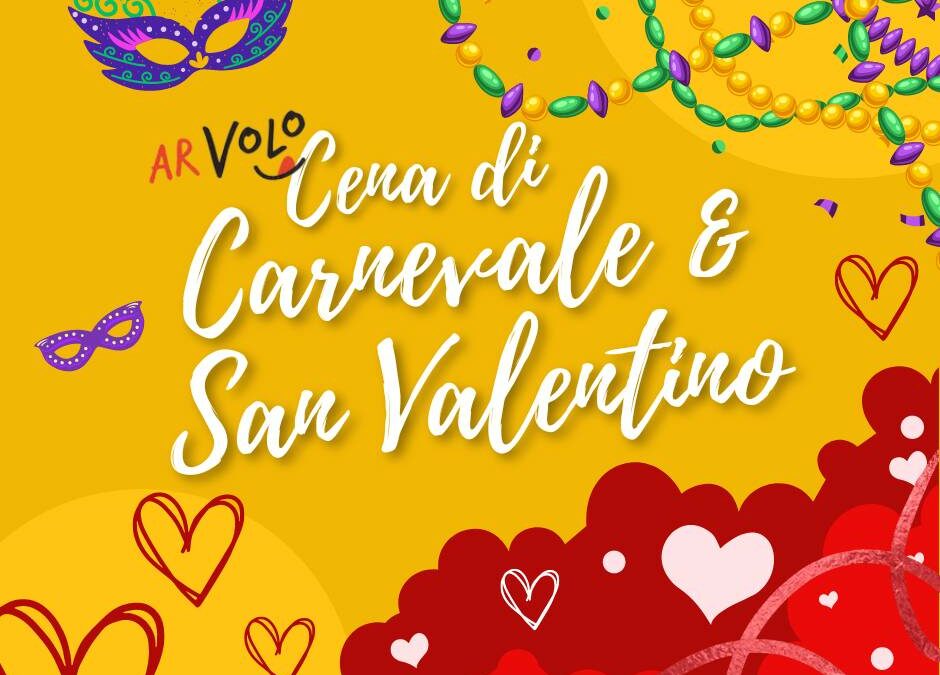 Un San Valentino goloso e un Martedì Grasso da leccarsi i baffi!