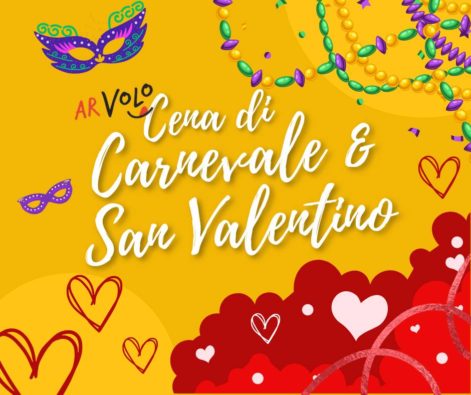 cena di san valentino e martedì grasso 2024